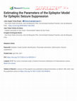 Research paper thumbnail of Estimating the Parameters of the Epileptor Model for Epileptic Seizure Suppression