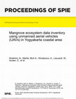 Research paper thumbnail of Mangrove ecosystem data inventory using unmanned aerial vehicles (UAVs) in Yogyakarta coastal area