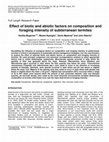 Research paper thumbnail of Effect of biotic and abiotic factors on composition and foraging intensity of subterranean termites