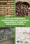 Research paper thumbnail of Study on appropriate warehousing and collateral management systems in sub-Saharan Africa - Volume 3 - Review of applicable laws