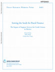 Research paper thumbnail of Sowing the Seeds for Rural Finance: The Impact of Support Services for Credit Unions in Mexico