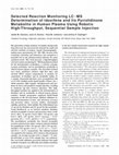 Research paper thumbnail of Selected Reaction Monitoring LC−MS Determination of Idoxifene and Its Pyrrolidinone Metabolite in Human Plasma Using Robotic High-Throughput, Sequential Sample Injection