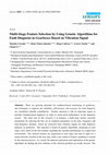 Research paper thumbnail of Article Multi-Stage Feature Selection by Using Genetic Algorithms for Fault Diagnosis in Gearboxes Based on Vibration Signal