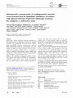 Research paper thumbnail of Intraoperative measurement of esophagogastric junction cross-sectional area by impedance planimetry correlates with clinical outcomes of peroral endoscopic myotomy for achalasia: a multicenter study