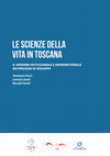 Research paper thumbnail of Le Scienze della Vita in Toscana. Il governo istituzionale e imprenditoriale dei processi di sviluppo