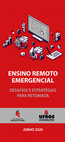 Research paper thumbnail of Ensino remoto emergencial : desafios e estratégias para retomada