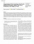 Research paper thumbnail of Organizational Trust in the Age of the Fourth Industrial Revolution: Shifts in the Form, Production, and Targets of Trust