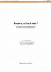 Research paper thumbnail of Anders, of toch niet? Een onderzoek naar de mogelijkheden van meer Awb-conforme onderwijswetgeving