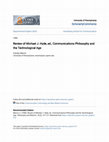 Research paper thumbnail of Review of Michael J. Hyde, ed., Communications Philosophy and the Technological Age