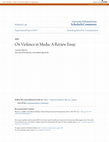 Research paper thumbnail of On Violence in Media: A Review Essay