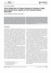 Research paper thumbnail of Direct Reduction of Carbon Dioxide to Formate in High-Gas-Capacity Ionic Liquids at Post-Transition-Metal Electrodes