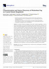 Research paper thumbnail of Characterization and Source Discovery of Wintertime Fog on Coastal Island, Bangladesh