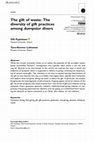 Research paper thumbnail of The gift of waste: The diversity of gift practices among dumpster divers