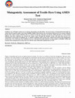 Research paper thumbnail of Mutagenicity Assessment of Textile Dyes Using AMES Test