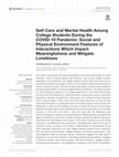 Research paper thumbnail of Self-Care and Mental Health Among College Students During the COVID-19 Pandemic: Social and Physical Environment Features of Interactions Which Impact Meaningfulness and Mitigate Loneliness