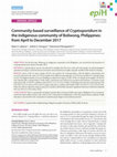 Research paper thumbnail of Community-based surveillance of Cryptosporidium in the indigenous community of Boliwong, Philippines: from April to December 2017