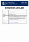 Research paper thumbnail of Recognizing user identity by touch on tabletop displays: An interactive authentication method