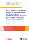 Research paper thumbnail of Using Participatory Action Research Methodologies for Engaging and Researching with Religious Minorities in Contexts of Intersecting Inequalities