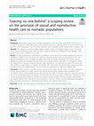 Research paper thumbnail of ‘Leaving no one behind’: a scoping review on the provision of sexual and reproductive health care to nomadic populations