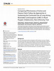 Research paper thumbnail of Comparing Effectiveness of Active and Passive Client Follow-Up Approaches in Sustaining the Continued Use of Long Acting Reversible Contraceptives (LARC) in Rural Punjab: A Multicentre, Non-Inferiority Trial