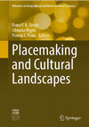 Research paper thumbnail of Placemaking and Cultural Landscapes (Springer Nature)