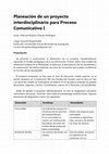 Research paper thumbnail of Planeación de un proyecto interdisciplinario para Proceso Comunicativo I