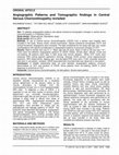 Research paper thumbnail of Angiographic Patterns and Tomographic findings in Central Serous Chorioretinopathy revisited