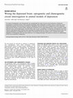 Research paper thumbnail of Wiring the depressed brain: optogenetic and chemogenetic circuit interrogation in animal models of depression