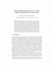 Research paper thumbnail of Mining Relationship-Based Access Control Policies from Incomplete and Noisy Data