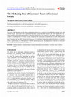 Research paper thumbnail of The Mediating Role of Customer Trust on Customer Loyalty