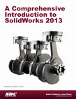 Research paper thumbnail of A Comprehensive Introduction to SolidWorks 2011