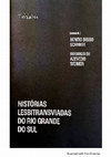 Research paper thumbnail of Eugênia e Custódia: sexualidades femininas e relações de gênero no Rio Grande do Sul no início do século XIX. In: Schmidt, Benito & Weimer, Rodrigo (orgs.). Histórias lesbitransviadas no Rio Grande do Sul. Porto Alegre: Taverna, 2022.