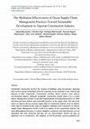 Research paper thumbnail of The Mediation Effectiveness of Green Supply Chain Management Practices Toward Sustainable Development in Algerian Construction Industry