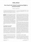 Research paper thumbnail of How Dead Is the Federal Constitutional Right to Assisted Suicide?