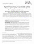 Research paper thumbnail of Population pharmacokinetics and evaluation of the predictive performance of pharmacokinetic models in critically ill patients receiving continuous infusion meropenem: a comparison of eight pharmacokinetic models