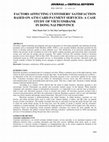 Research paper thumbnail of Factors Affecting Customers’ Satisfaction Based on Atm Card Payment Services: A Case Study of Vietcombank