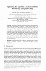 Research paper thumbnail of Optimizing the Algorithm Localization Mobile Robot Using Triangulation Map