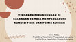 Research paper thumbnail of PPT TINDAKAN PERUNDUNGAN DI KALANGAN REMAJA MEMPENGARUHI KONDISI FISIK DAN PSIKIS KORBAN