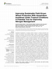 Research paper thumbnail of Improving Sustainable Field-Grown Wheat Production With Azospirillum brasilense Under Tropical Conditions: A Potential Tool for Improving Nitrogen Management