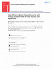 Research paper thumbnail of High-Efficiency Boost-Flyback Converter with Voltage Multiplier Cells for High Voltage Gain Application