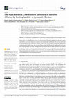 Research paper thumbnail of The Main Bacterial Communities Identified in the Sites Affected by Periimplantitis: A Systematic Review