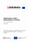 Research paper thumbnail of Stakeholders of (De-) Radicalisation in Finland