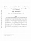 Research paper thumbnail of The Penrose process and BSW effect on the collision of particles in Kerr-Newman black hole by exerting the WGC conditions