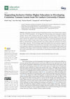 Research paper thumbnail of Supporting Inclusive Online Higher Education in Developing Countries: Lessons Learnt from Sri Lanka’s University Closure