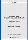 Research paper thumbnail of North Sea STAR Spreading Transnational Results; Targeted Analysis 2013/2/23; Executive Summary, Final Report | Version 31/03/2014