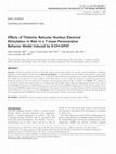 Research paper thumbnail of Effects of Thalamic Reticular Nucleus Electrical Stimulation in Rats in a T-maze Perseverative Behavior Model Induced by 8-OH-DPAT