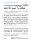 Research paper thumbnail of Emotional Functioning in the Context of Health Behaviors During the COVID-19 Pandemic in Health Sciences Students: The Polish Case