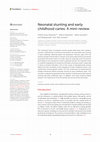 Research paper thumbnail of Neonatal stunting and early childhood caries: A mini-review