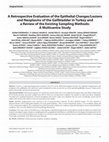 Research paper thumbnail of A retrospective evaluation of the epithelial changes/lesions and neoplasms of the gallbladder in turkey and a review of the existing sampling methods: a multicentre study