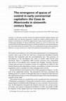 Research paper thumbnail of The emergence of spaces of control in early commercial capitalism: the Casas de Misericordia in sixteenth-century Spain